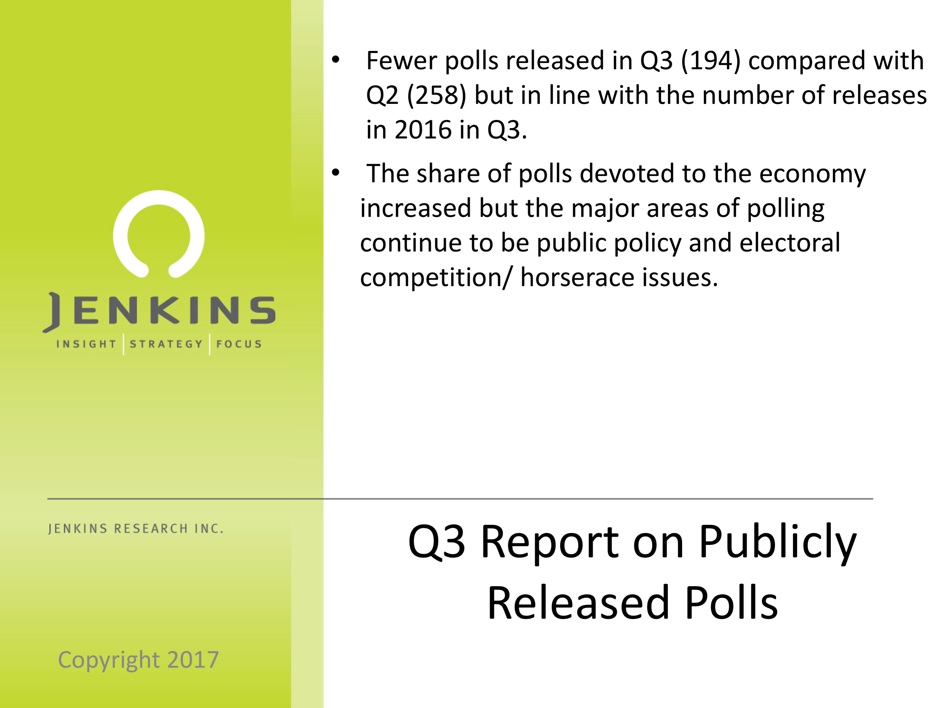 Public policy dominated Q3: A look at publicly released polls